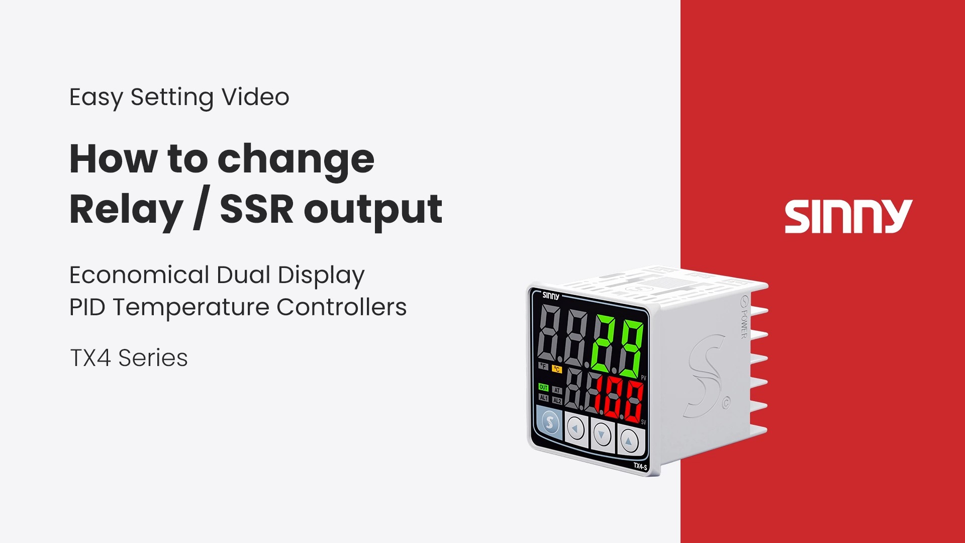 Sinny TX4 series Tutorial: How to change Relay/SSR output 